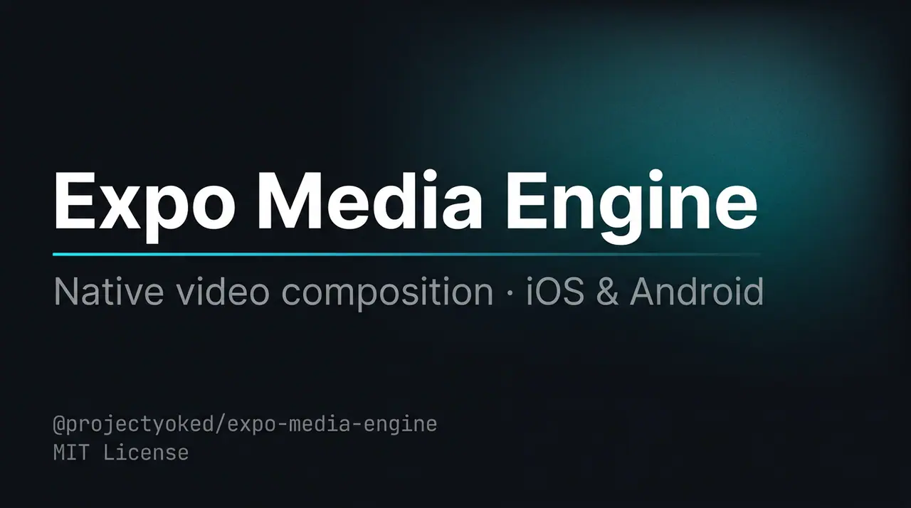 Expo Media Engine — Video editing in Expo, without the per-minute bill.