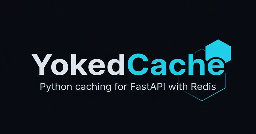 YokedCache — One async caching API. Five backends behind it.